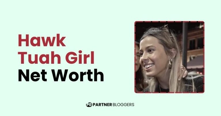 Hawk Tuah Girl Net Worth