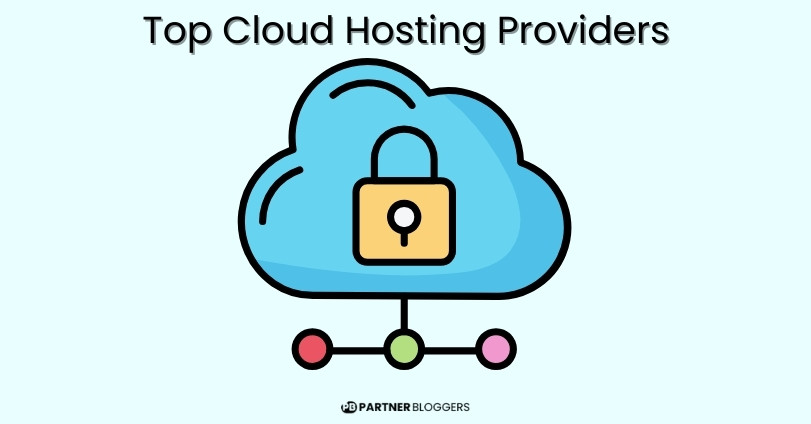 Top Cloud Hosting Providers