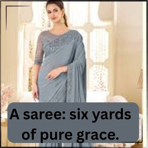 A saree six yards of pure grace