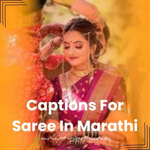Caption For Saree In Marathi