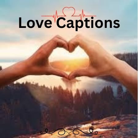 Love Captions 1