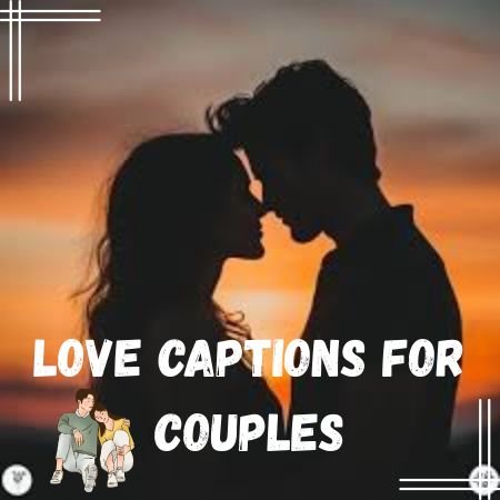 Love Captions for Couples