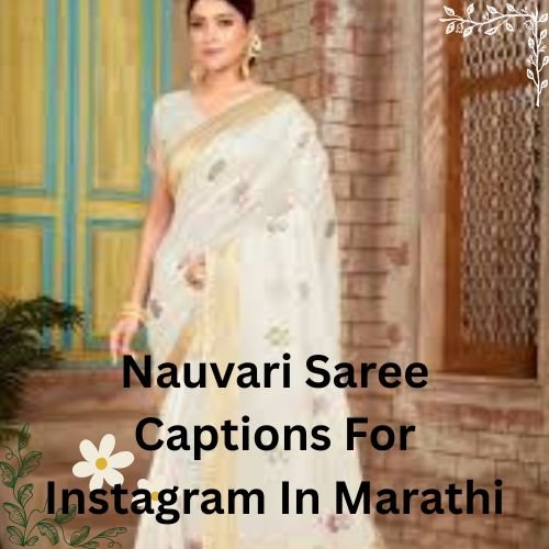 Nauvari Saree Captions For Instagram In Marathi